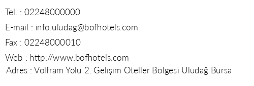 Bof Hotels Uluda Ski Convention Resort telefon numaralar, faks, e-mail, posta adresi ve iletiim bilgileri